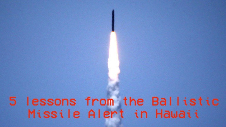 5 lessons from the Ballistic Missile Alert in Hawaii